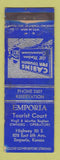 Matchbook Cover - Emporia Tourist Court KS WORN