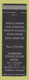Matchbook Cover - Dearborn Towne House Motel Dearborn MI