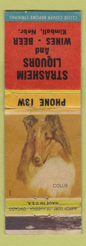Matchbook Cover - Strasheim Liquor Kimball NE low phone Collie POOR