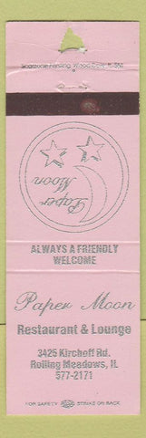 Matchbook Cover - Paper Moon Restaurant Rolling Meadows IL WEAR