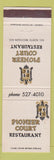 Matchbook Cover - Pioneer Court Restaurant Chicago IL