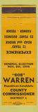 Matchbook Cover - Bob Warren County Commisoner Election 1956 Colorad? WEAR