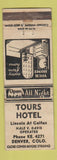 Matchbook Cover - Tours Hotel Denver Colorado Colfax POOR