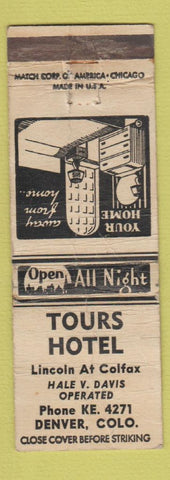 Matchbook Cover - Tours Hotel Denver Colorado Colfax POOR