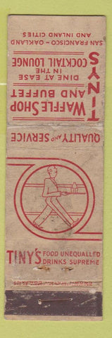Matchbook Cover - Tiny's Waffle Shop San Francisco Oakland CA CROWN POOR
