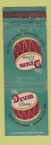 Matchbook Cover - Hotel President Kansas City MO The Drum WEAR