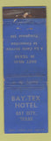 Matchbook Cover - Bay Tex Hotel Bay City TX low phone WEAR
