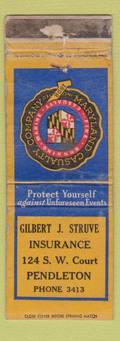 Matchbook Cover - Maryland Insurance Gilbert Struve Pendleton OR POOR