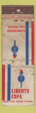 Matchbook Cover - Liberty Cafe Albuquerque NM feature POOR