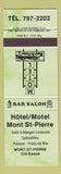 Matchbook Cover - Hotel Motel Mont St Pierre QC green