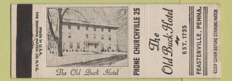 Matchbook Cover - Old Buck Hotel Feasterville PA low phone #