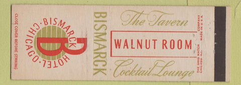 Matchbook Cover - Bismarck Hotel Chicago IL Walnut Room