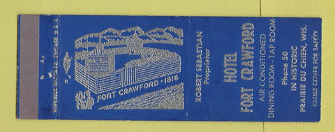 Matchbook Cover - Hotel Fort Crawford Prairie Du Chien WI