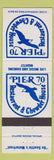 Matchbook Cover - Pier 70 Restaurant Chowder House Seattle WA