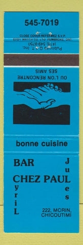 Matchbook Cover - Bar Chez Paul Jules Cyril Chicoutimi QC