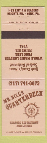 Matchbook Cover - Mr Bill's Quarterdeck Restaurant York PA