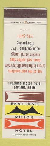 Matchbook Cover - Eastland Motor Hotel Portland ME