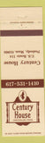 Matchbook Cover - Century House Restaurant Peabody MA