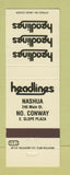 Matchbook Cover - Headlines Nashua North Conway NH