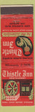 Matchbook Cover - Thistle Inn Restaurant Los Angeles CA WEAR