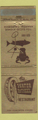 Matchbook Cover - Water Wheel Restaurant Anaheim CA WEAR