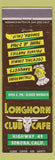 Matchbook Cover - Longhorn Club Cafe Sonora CA Italian