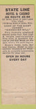 Matchbook Cover - The State Line Hotel Casino Wendover NV ORANGE