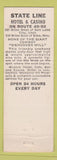 Matchbook Cover - The State Line Hotel Casino Wendover NV WEAR YELLOW