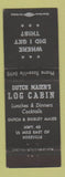 Matchbook Cover - Dutch Maier's Log Cabin Roseville CA BLACK