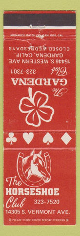 Matchbook Cover - The Horseshoe Club Gardena CA