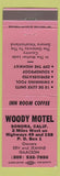 Matchbook Cover - Woody Motel Sonora CA