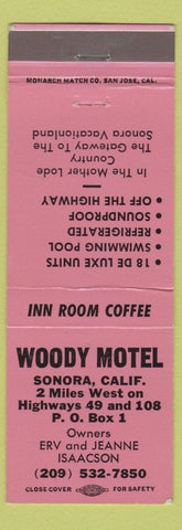 Matchbook Cover - Woody Motel Sonora CA