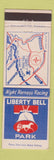 Matchbook Cover - Liberty Bell Park Horse Harness Racing Philadelphia PA #1