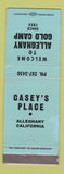 Matchbook Cover - Casey's Place Alleghany Gold Camp CA WEAR