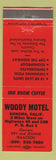 Matchbook Cover - Woody Motel Sonora CA red