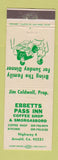 Matchbook Cover - Ebbetts Pass Inn Arnold CA