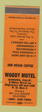 Matchbook Cover - Woody Motel Sonora CA orange