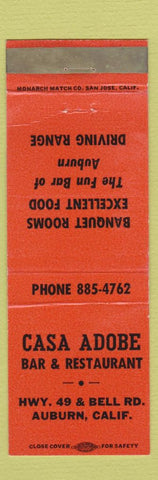 Matchbook Cover - Casa Adobe Bar Restaurant Auburn CA ORANGE