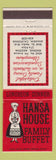 Matchbook Cover - Hansa House Family Buffet Anaheim CA Phoenix AZ