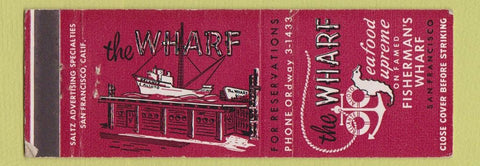 Matchbook Cover - The Wharf Seafood Restaurant San Francisco CA