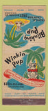 Matchbook Cover - Blinking Pup Wiking Chicago IL WEAR 21 Strike Feature