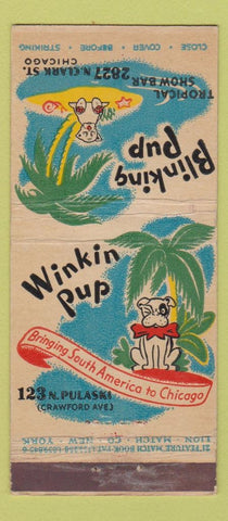 Matchbook Cover - Blinking Pup Wiking Chicago IL WEAR 21 Strike Feature