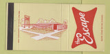 Matchbook Cover - The Escape Berwyn IL restaurant 30 Strike