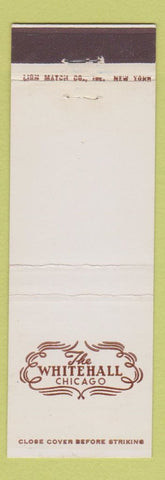 Matchbook Cover - The Whitehall Chicago IL Hotel