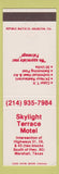 Matchbook Cover - Skylight Terrace Motel Marshall TX