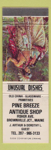 Matchbook Cover - Pine Breeze Antique Shop Brownville Junction ME Indian