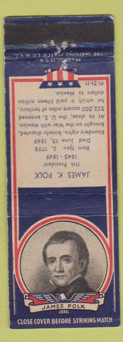 Matchbook Cover - 1930s Diamond President James K Polk WEAR