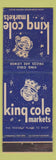 Matchbook Cover - King Cole Markets Grocery