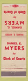Matchbook Cover - Daniel Myers Clerk of Courts WEAR