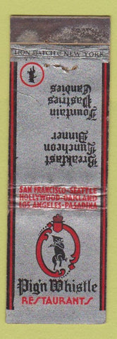 Matchbook Cover - Pig n Whistle San Francisco Hollywood Seattle Oakland WORN